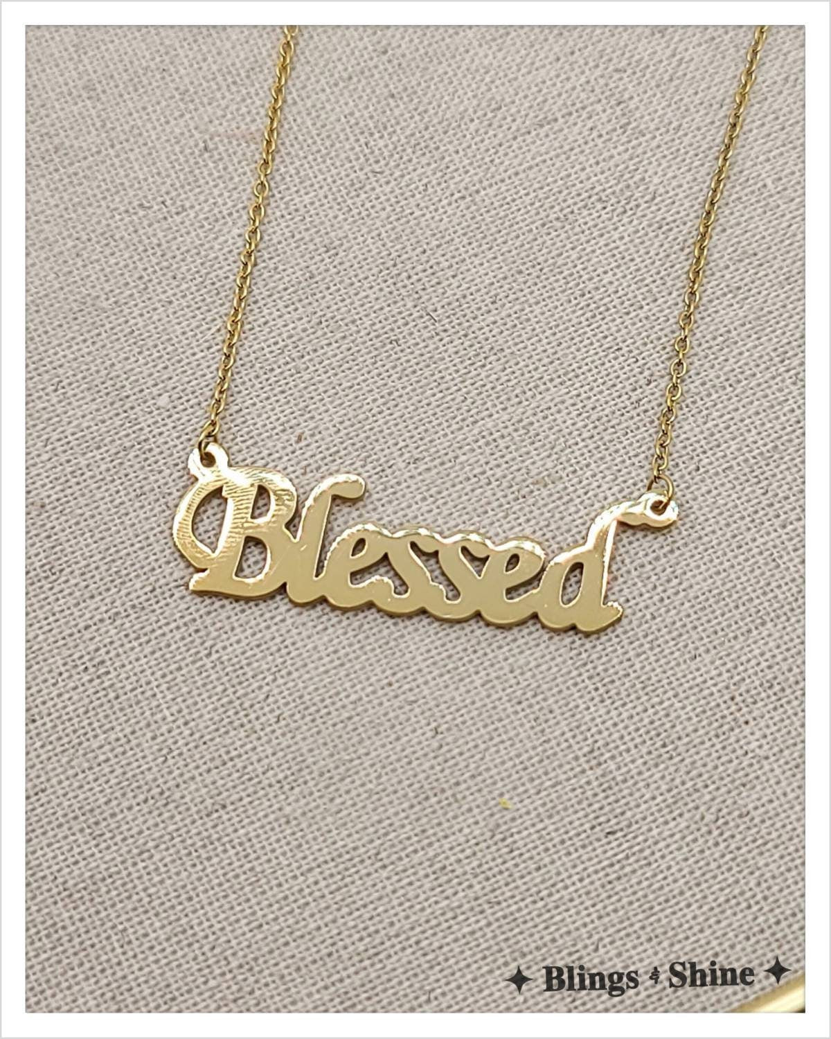 "Feeling BLESSED" Name Necklace